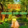 Swamp Pop King, Vol. 1